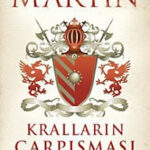 George R. R. Martin Game of Thrones - Kralların Çarpışması 1 - 2 PDF Kitap İndir